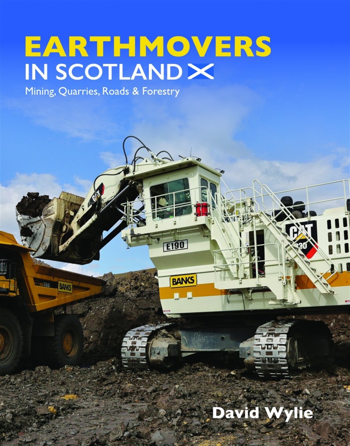 Earthmovers in Scotland a stunning new publication